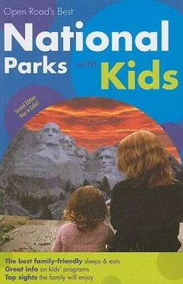 Open Roads Best National Parks with Kids 2E - Paperback - GOOD