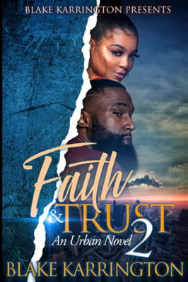 Faith & Trust 2: ''The Finale''