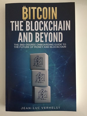 Bitcoin The Blockchain And Beyond
