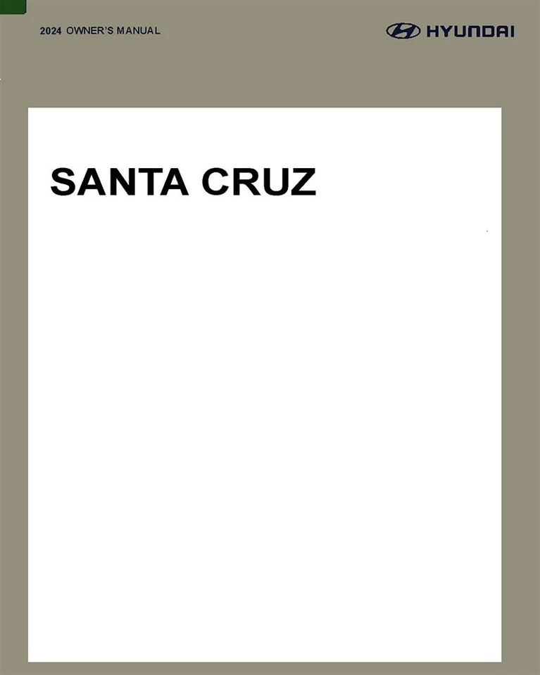 2024 Hyundai Santa Cruz Owners Manual User Guide