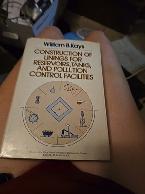 Construction Of Linings For Reservoirs, Tanks, And Pollution Control Facilities