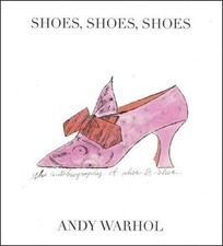 Shoes, Shoes, Shoes: The Autobiography of Alice B. Shoe
