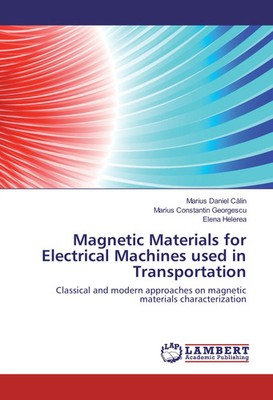 Marius Daniel C¿lin (u. a.) | Magnetic Materials for Electrical Machines used...