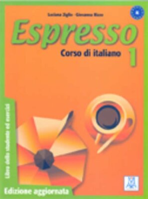 Espresso: Libro Dello Studente Ed Esercizi 1 - Edizione Aggiornata (Italian Edi