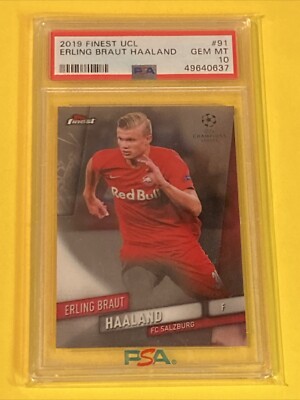 2019 Topps Finest UCL ERLING BRAUT HAALAND ROOKIE RC #91 PSA 10 FC SALZBURG