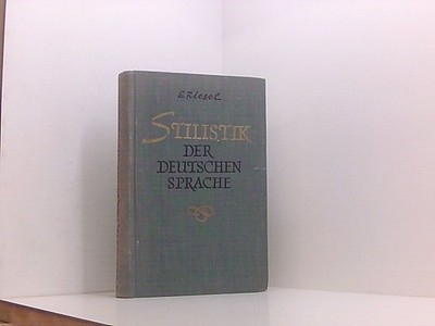 Stilistik der deutschen Sprache. Riesel, Elise: