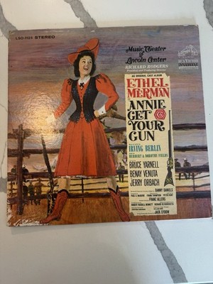 ANNIE GET YOUR GUN - Ethel Merman & Ray Middleton 1949 Stage Musical LSO 1124
