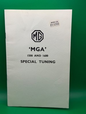 MGA - 1500 & 1600 Special Tuning Booklet - Moss Motors ''Reprint'' AKD 819 211-000