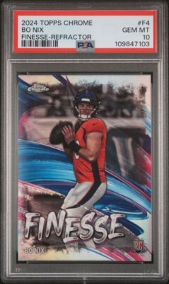 2024 TOPPS CHROME FINESSE REFRACTOR #F4 BO NIX ROOKIE RC PSA 10 | eBay