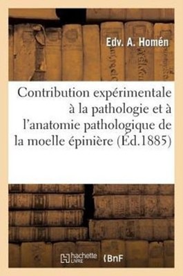 SANS AUTEUR - Contribution exprimentale  la pathologie et  l'anatom - X555z