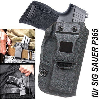 IWB Kydex Pistolenholster für SIG SAUER P365 Rechtshänder, Gürtelholster 17116