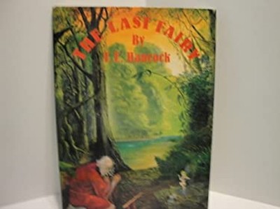 The Last Fairy F. E. Hancock