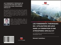 Bahodir Sadullaev | LES Fondements ThÉOriques DE L'utilisation DES Jeux Dans...
