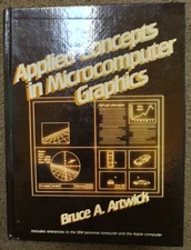 Applied Concepts in Microcomputer Graphics by Bruce A. Artwick, 1984