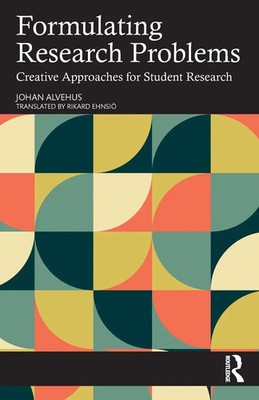 Formulating Research Problems | Creative Approaches for Student Research | Buch