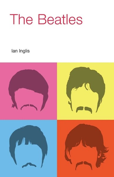 The Beatles Ian Inglis Taschenbuch Kartoniert / Broschiert Englisch 2017-image