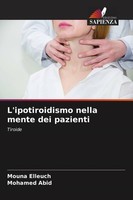 L'ipotiroidismo Nella Mente Dei Pazienti Mouna Elleuch