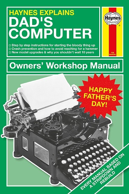 Happy Fathers Day Card Haynes Explains Dad Computer Owners Workshop Manual Funny