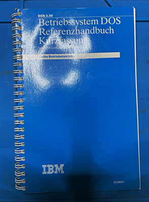 IBM DOS 3.30 Betriebssystem DOS Referenzhandbuch Kurzfassung Spiralbindung