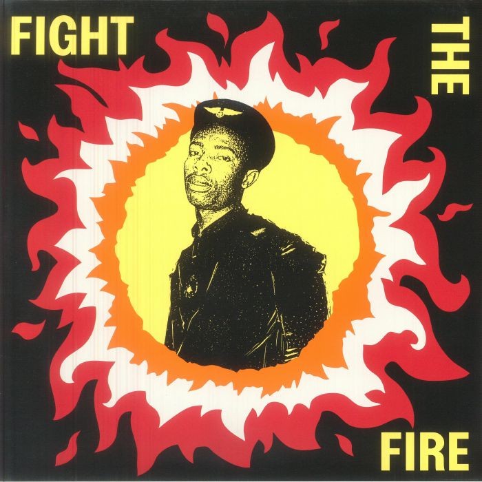 Fight The Fire: Digital Reggae Conscious Roots & Dub In Nigeria 1986-91