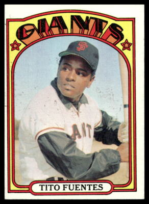 1972 Topps #427 Tito Fuentes San Francisco Giants EX-EXMINT SET