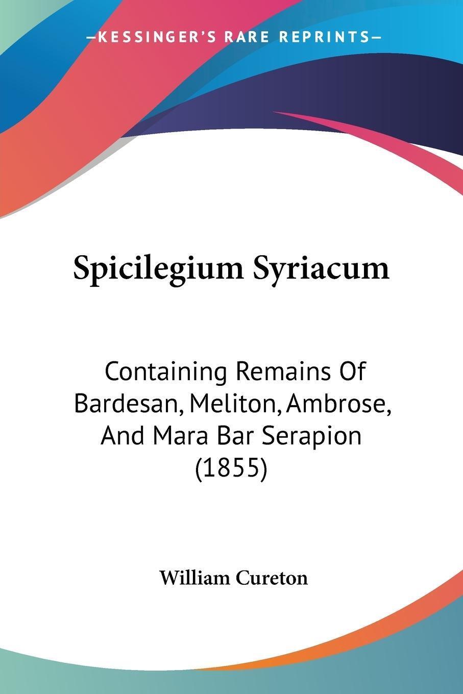 Spicilegium Syriacum William Cureton Taschenbuch Paperback Englisch