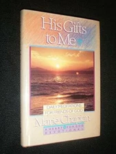 His Gifts to Me (Heart of God Devotional Series) - Hardcover - GOOD