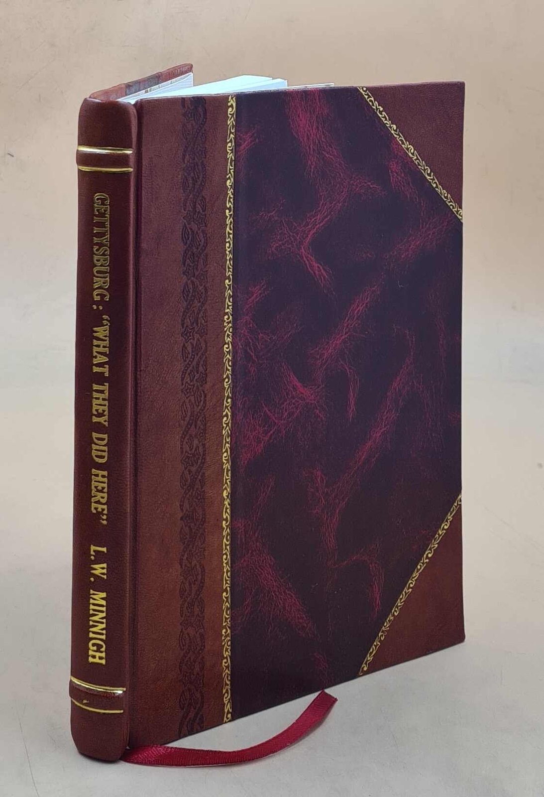 Gettysburg Historical Guide Book by Lu - Leather Bound Edition - What They Did Here