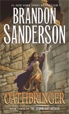 Oathbringer: Book Three of the Stormlight Archive (Paperback or Softback)