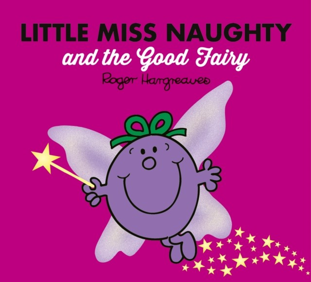 Little Miss Naughty & The Good Fairy