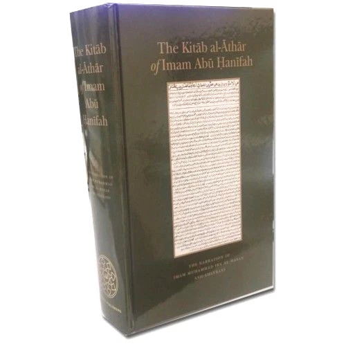 The Kitab Al Athar of Imam Abu Hanifa (R) (Hardback)