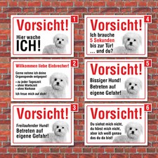 Vorsicht "Hier wache ich", Malteser, Hund, Schild,  3 mm Alu-Verbund 
