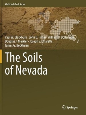 The Soils of Nevada by Paul W. Blackburn (English) Paperback Book
