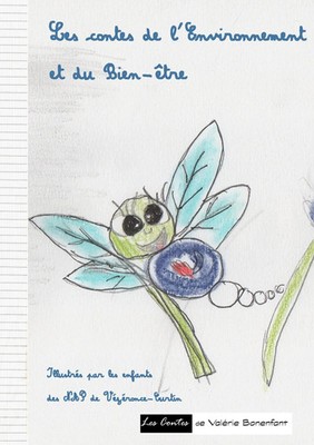 Valérie Bonenfant (u. a.) | Les contes de l'environnement et du bien-être | Buch