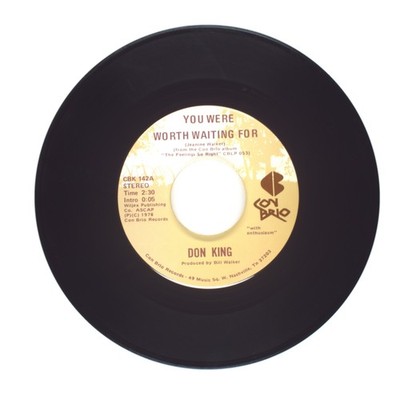 Don King - You Were Worth Waiting For; Don't Get Around Much - 45 RPM 7'' (VG+)