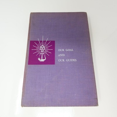 Our Quest for Happiness Book I Our Goal and Our Guides Eimers Forrest Dunn Bush