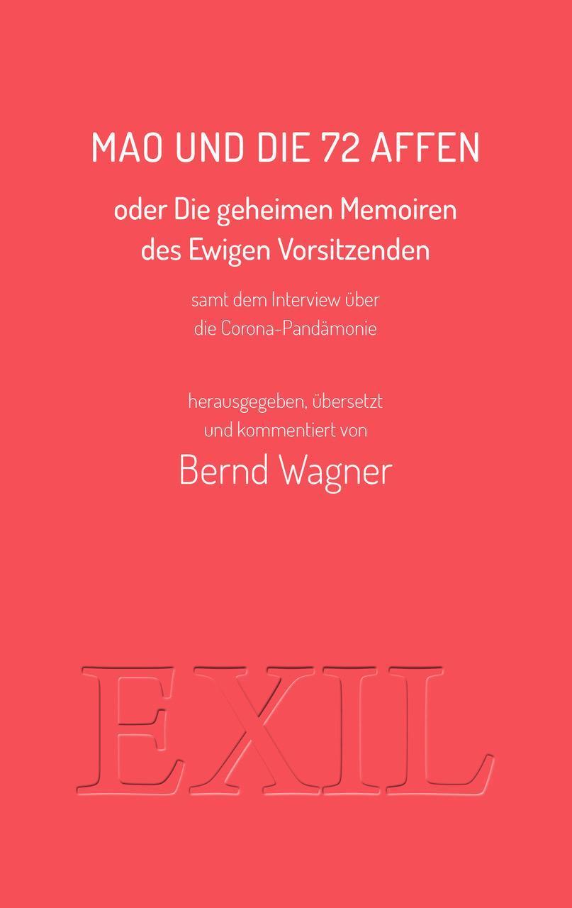 Thumbnail - Mao Und Die 72 Affen Bernd Wagner