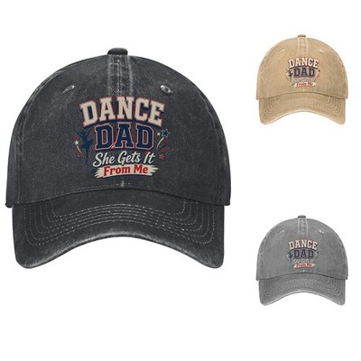 Dance Dad She Gets It From Me Baseball Cap Adjustable Dad Hat