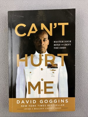 Can't Hurt Me: Master Your Mind and Defy the Odds - Paperback - VERY GOOD