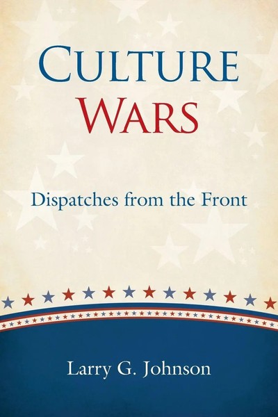 Larry G Johnson | Culture Wars | Taschenbuch | Englisch (2016)-image