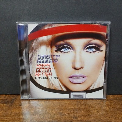 Christina Aguilera : Keeps Gettin' Better A Decade of Hits, Greatest Hits CD