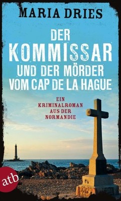 Der Kommissar und der Mörder vom (Lagarde Bd 4) von Maria Dries   Guter Zustand 