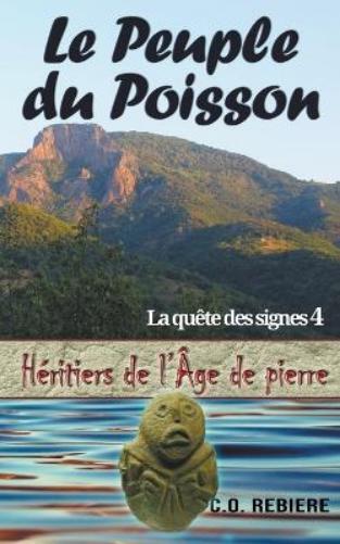 C O Rebiere Le Peuple du Poisson (Tascabile) H�ritiers de l'�ge de Pierre
