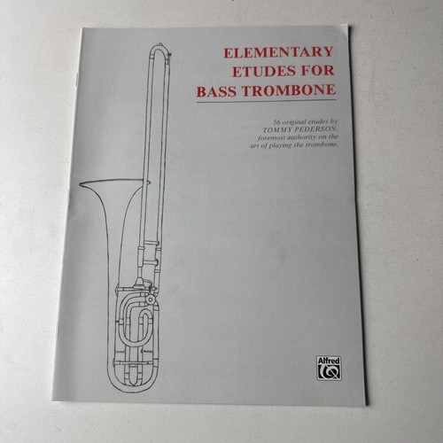 Elementary Etudes for Bass Trombone-50 Original Etudes by Tommy Pederson