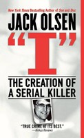 Jack Olsen | I | Taschenbuch | Englisch (2003) | The Creation Of A Serial Killer