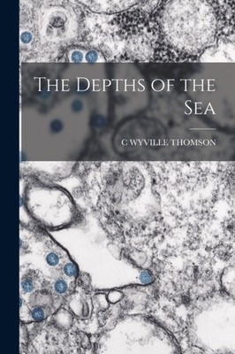 THOMSON - Depths of the Sea - New paperback or softback - 16 - X555z