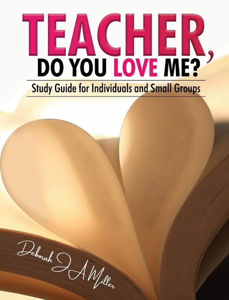 Deborah J. A. Miller | Teacher, Do You Love Me? | Buch | Englisch (2022)-image