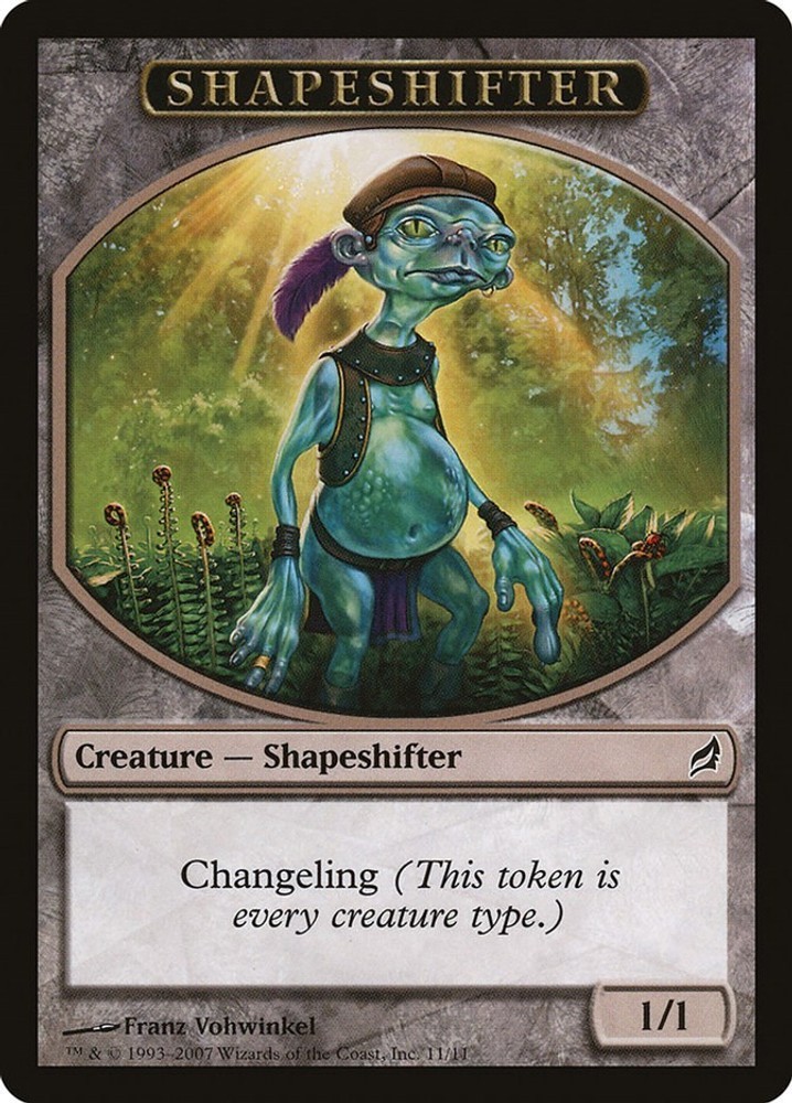 Shapeshifter Token #11 (LP) Lorwyn (LRW) MTG