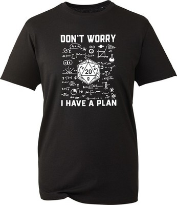 Herren Damen DND T-Shirt Dont Worry I Have A Plan D20 Würfel Nerd Mathe Grafik Tee