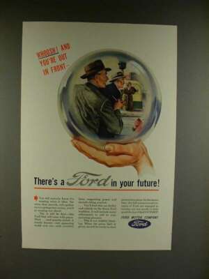 1945 Ford Motor Company Ad - Whoosh, Out in Front